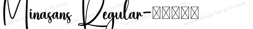 Minasans Regular字体转换